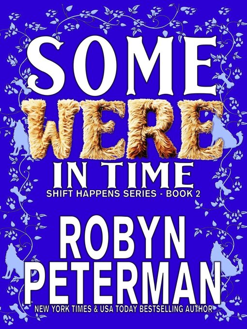 Title details for Some Were In Time by Robyn Peterman - Available